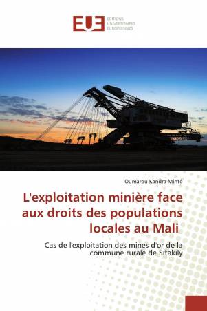 L&#039;exploitation minière face aux droits des populations locales au Mali