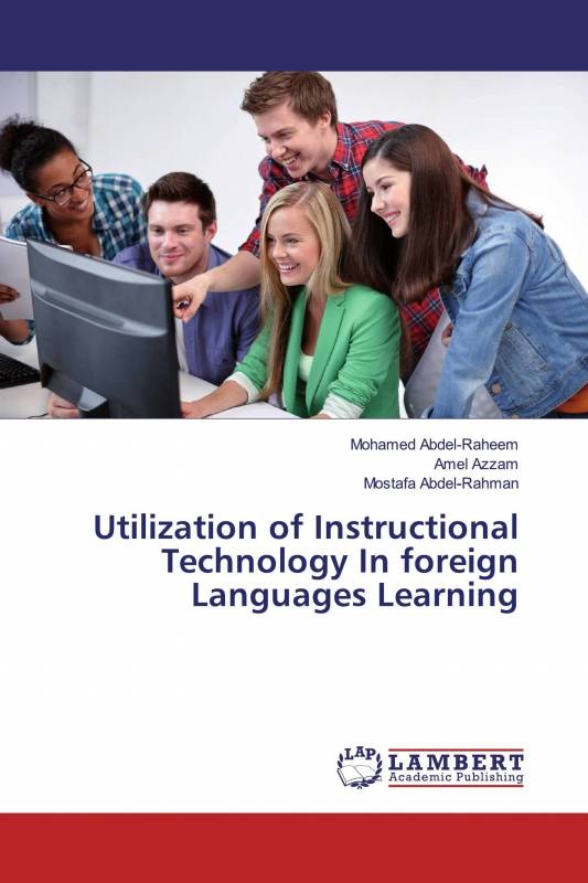 Utilization of Instructional Technology In foreign Languages Learning