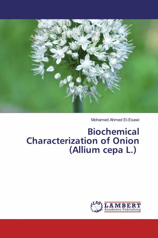 Biochemical Characterization of Onion (Allium cepa L.)