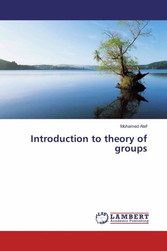 Introduction to theory of groups