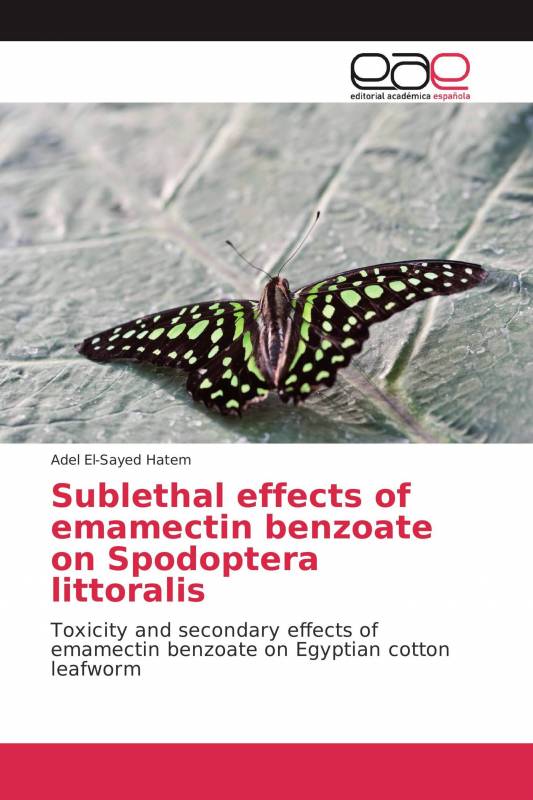 Sublethal effects of emamectin benzoate on Spodoptera littoralis