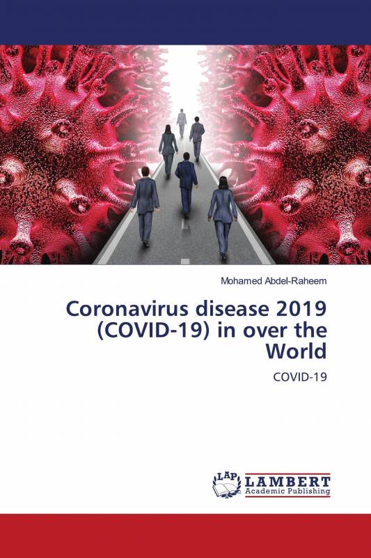 Coronavirus disease 2019 (COVID-19) in over the World