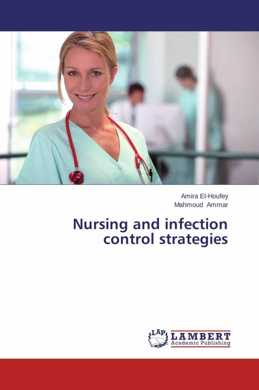 Nursing and infection control strategies