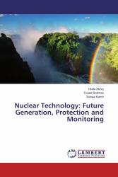 Nuclear Technology: Future Generation, Protection and Monitoring