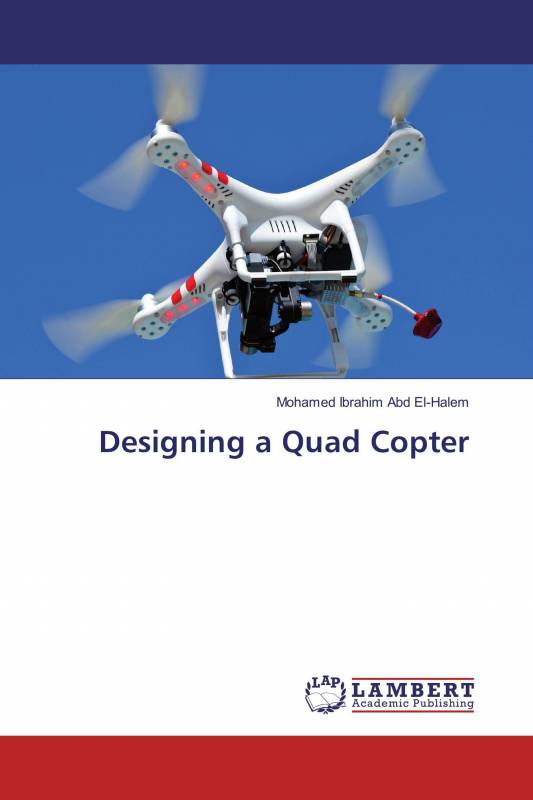Designing a Quad Copter