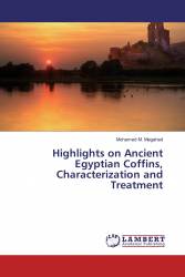 Highlights on Ancient Egyptian Coffins, Characterization and Treatment
