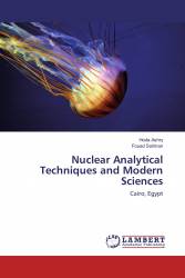 Nuclear Analytical Techniques and Modern Sciences