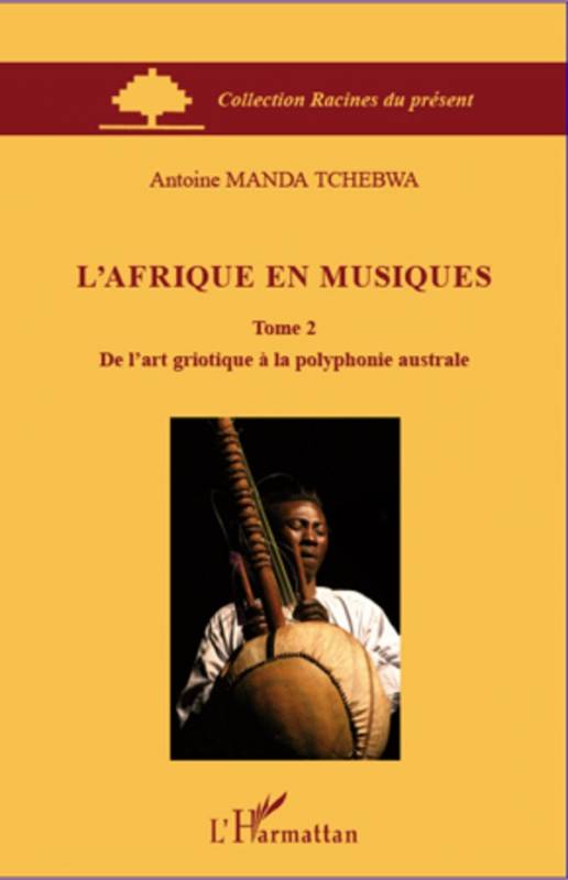 L'Afrique en musiques (Tome 2)