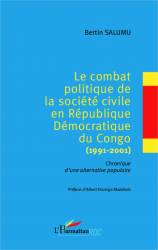 Le combat politique de la société civile en République Démocratique du Congo (1991-2001)