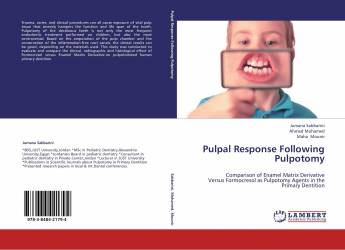 Pulpal Response Following Pulpotomy