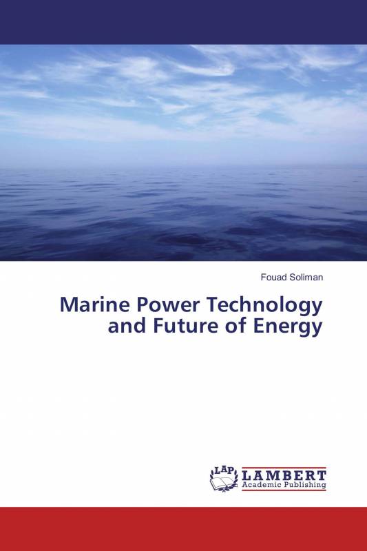 Marine Power Technology and Future of Energy