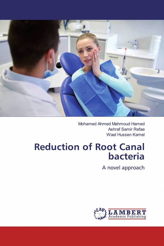 Reduction of Root Canal bacteria