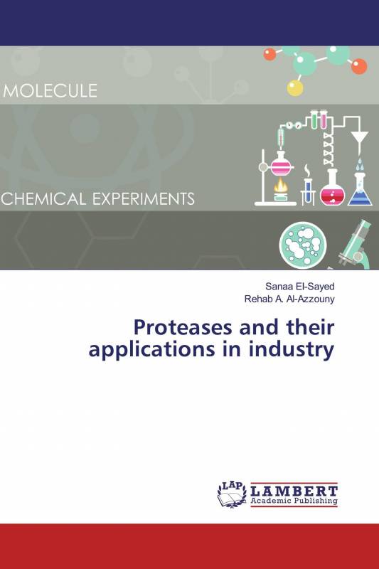 Proteases and their applications in industry