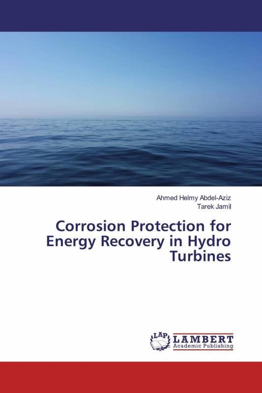 Corrosion Protection for Energy Recovery in Hydro Turbines