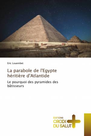 La parabole de l&#039;Egypte héritière d&#039;Atlantide