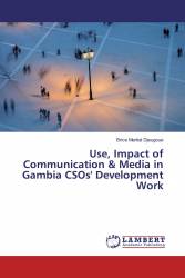 Use, Impact of Communication & Media in Gambia CSOs' Development Work