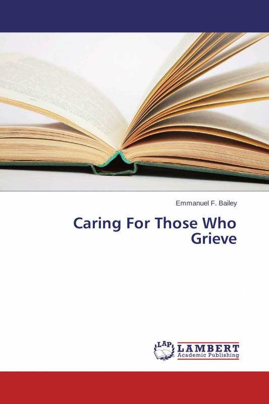 Caring For Those Who Grieve