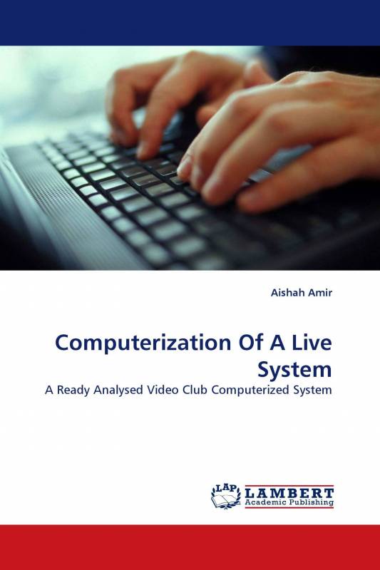 Computerization Of A Live System