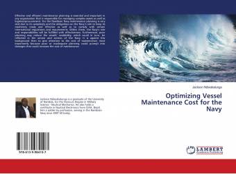 Optimizing Vessel Maintenance Cost for the Navy
