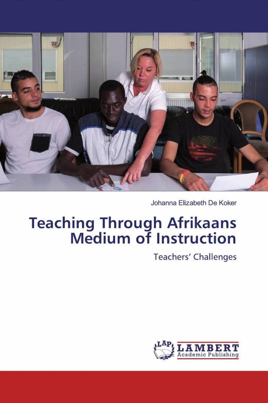 Teaching Through Afrikaans Medium of Instruction