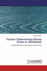 Factors Determining House Prices in Windhoek
