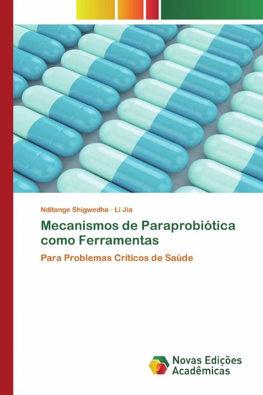 Mecanismos de Paraprobiótica como Ferramentas