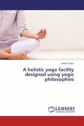 A holistic yoga facility designed using yogic philosophies