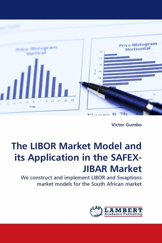 The LIBOR Market Model and its Application in the SAFEX-JIBAR Market