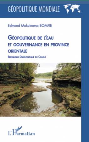 Géopolitique de l&#039;eau et gouvernance en province orientale