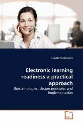 Electronic learning readiness a practical approach