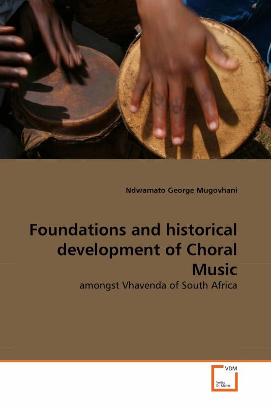 Foundations and historical development of Choral Music