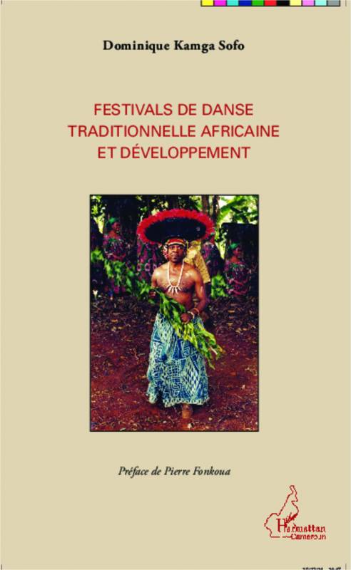 Festivals de danse traditionnelle africaine et développement