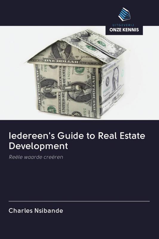 Iedereen's Guide to Real Estate Development