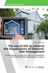 The use of GIS to enhance the Visualization of Demand-Side Management