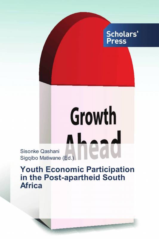 Youth Economic Participation in the Post-apartheid South Africa