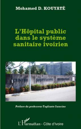 L&#039;hôpital public dans le système sanitaire ivoirien