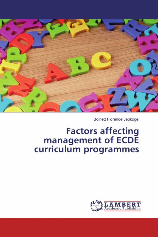 Factors affecting management of ECDE curriculum programmes