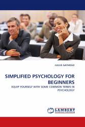 SIMPLIFIED PSYCHOLOGY FOR BEGINNERS