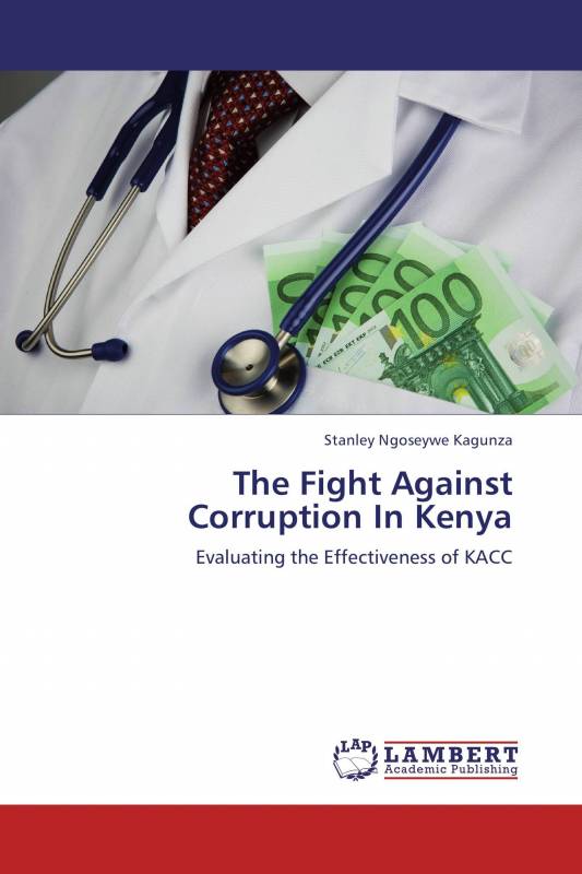 The Fight Against Corruption In Kenya