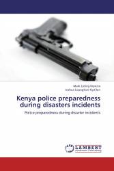 Kenya police preparedness during disasters incidents