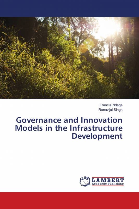 Governance and Innovation Models in the Infrastructure Development