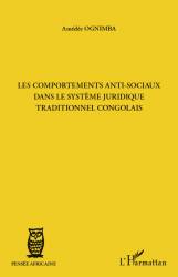 Les comportements anti-sociaux dans le systèmes juridique traditionnel congolais