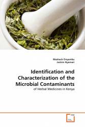 Identification and Characterization of the Microbial Contaminants