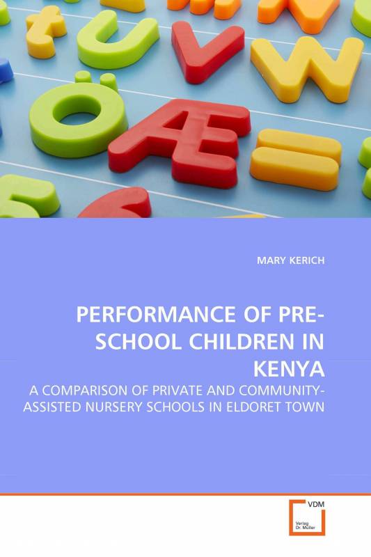 PERFORMANCE OF PRE-SCHOOL CHILDREN IN KENYA