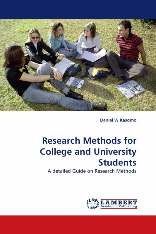 Research Methods for College and University Students