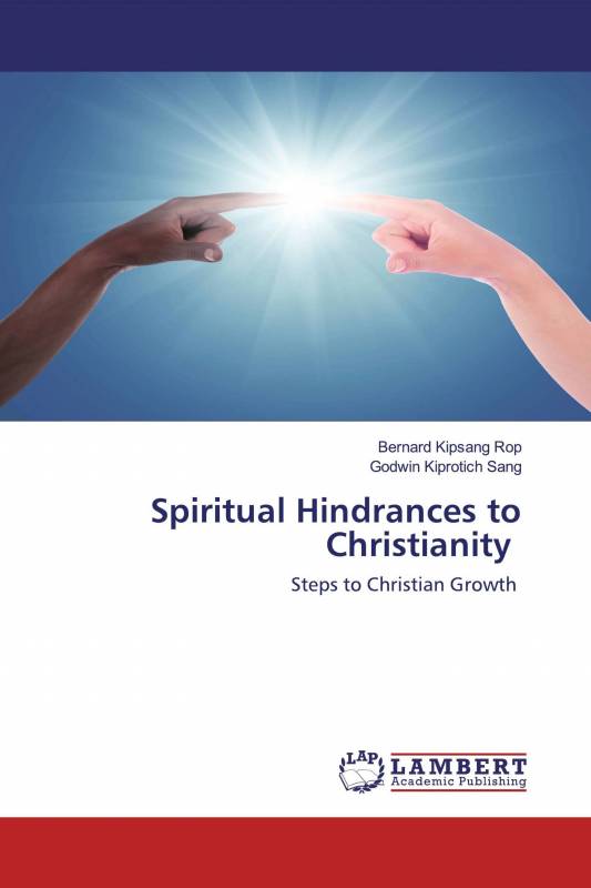 Spiritual Hindrances to Christianity