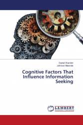 Cognitive Factors That Influence Information Seeking
