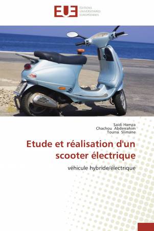 Etude et réalisation d&#039;un scooter électrique