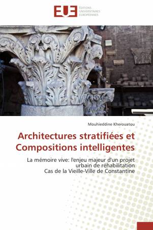 Architectures stratifiées et Compositions intelligentes