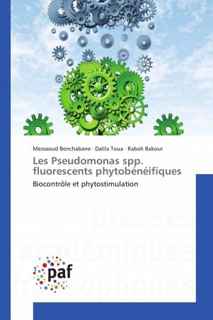 Les Pseudomonas spp. fluorescents phytobénéifiques
